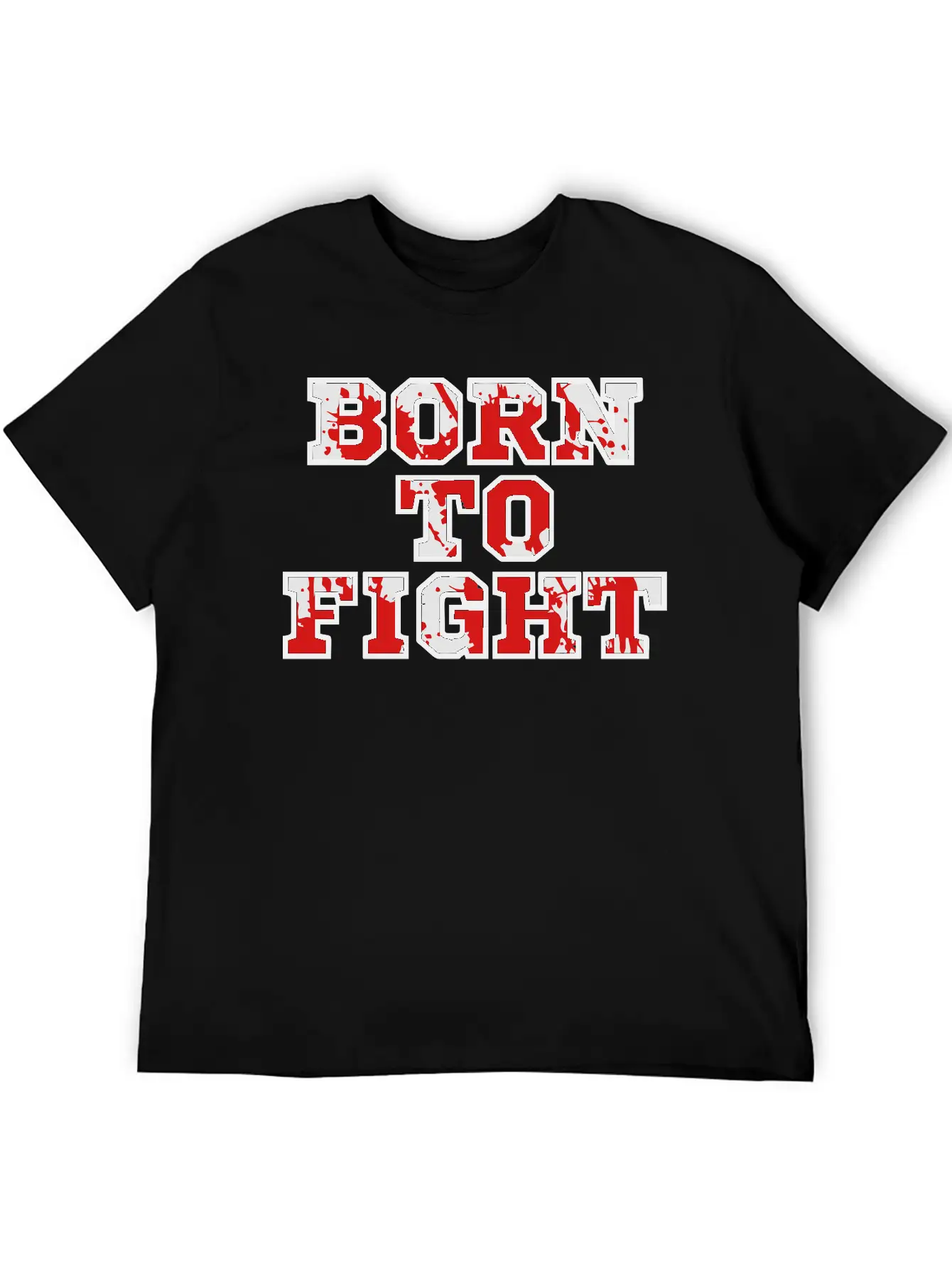 Born To Fight Unisex Casual T-Shirt – Clean Design For Daily Comfort