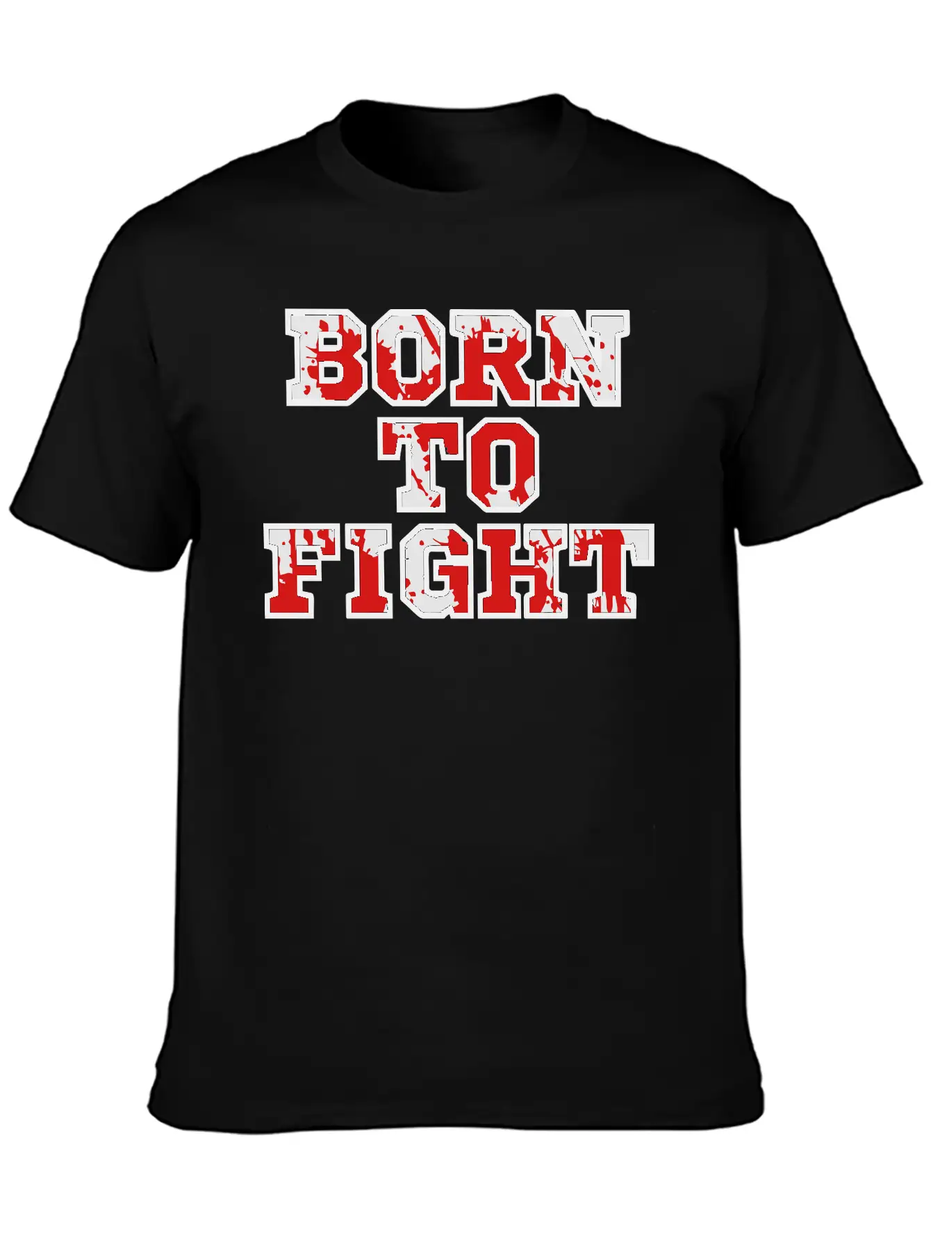 Born To Fight Unisex Casual T-Shirt – Clean Design For Daily Comfort