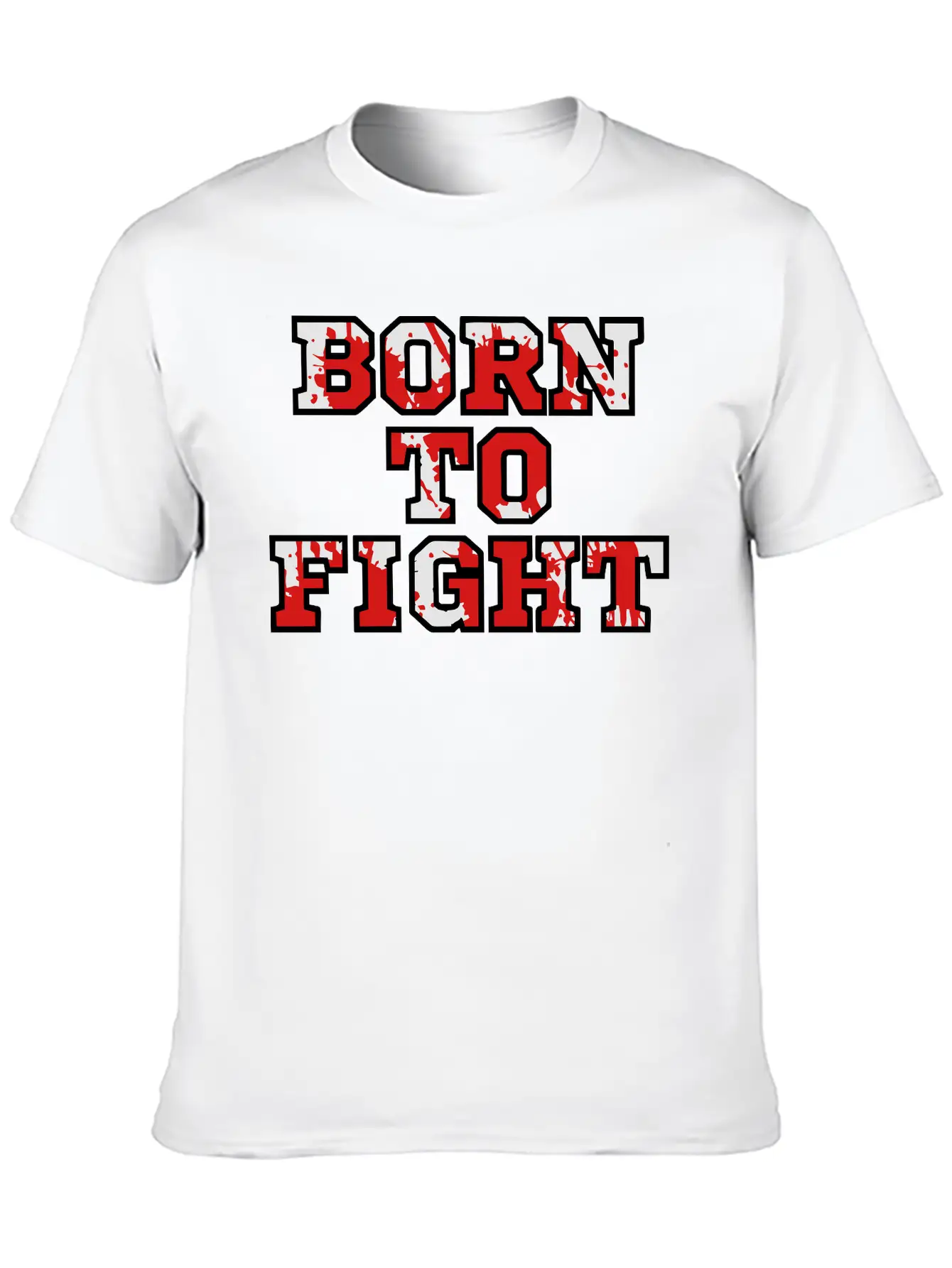 Born To Fight Unisex Casual T-Shirt – Clean Design For Daily Comfort