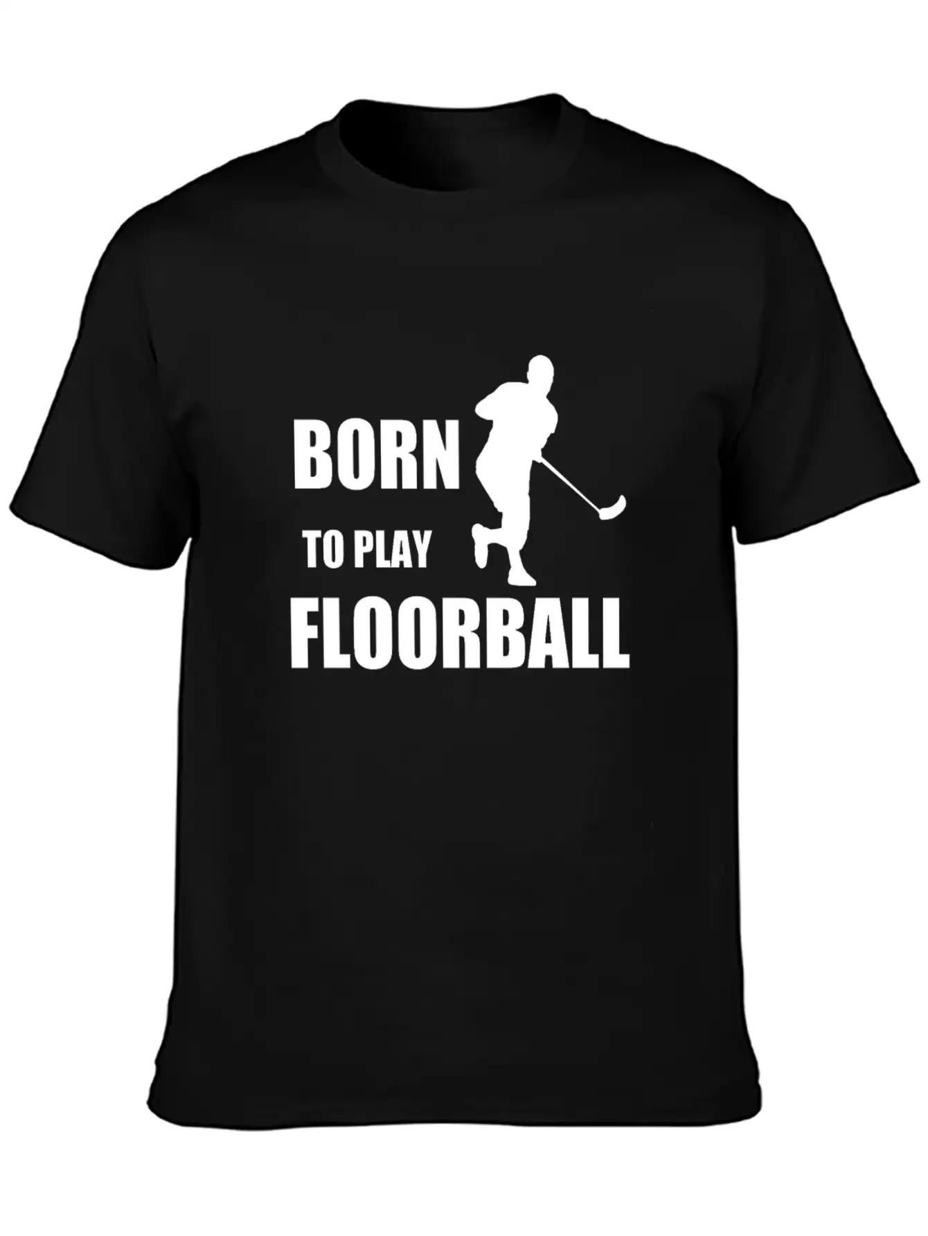 Born To Play Floorball, Gift, Birthday Classic Fit Graphic Tee For Daily Comfort – Unisex Cotton Shirt