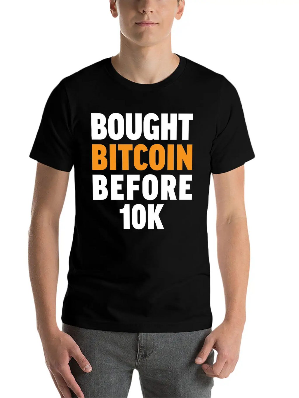Bought Bitcoin Before 10K Funny BTC Investor Essential Cotton Tee For Daily Outfits – Unisex Style
