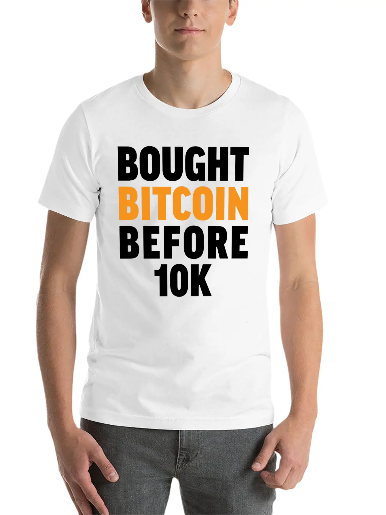 Bought Bitcoin Before 10K Funny BTC Investor Essential Cotton Tee For Daily Outfits – Unisex Style