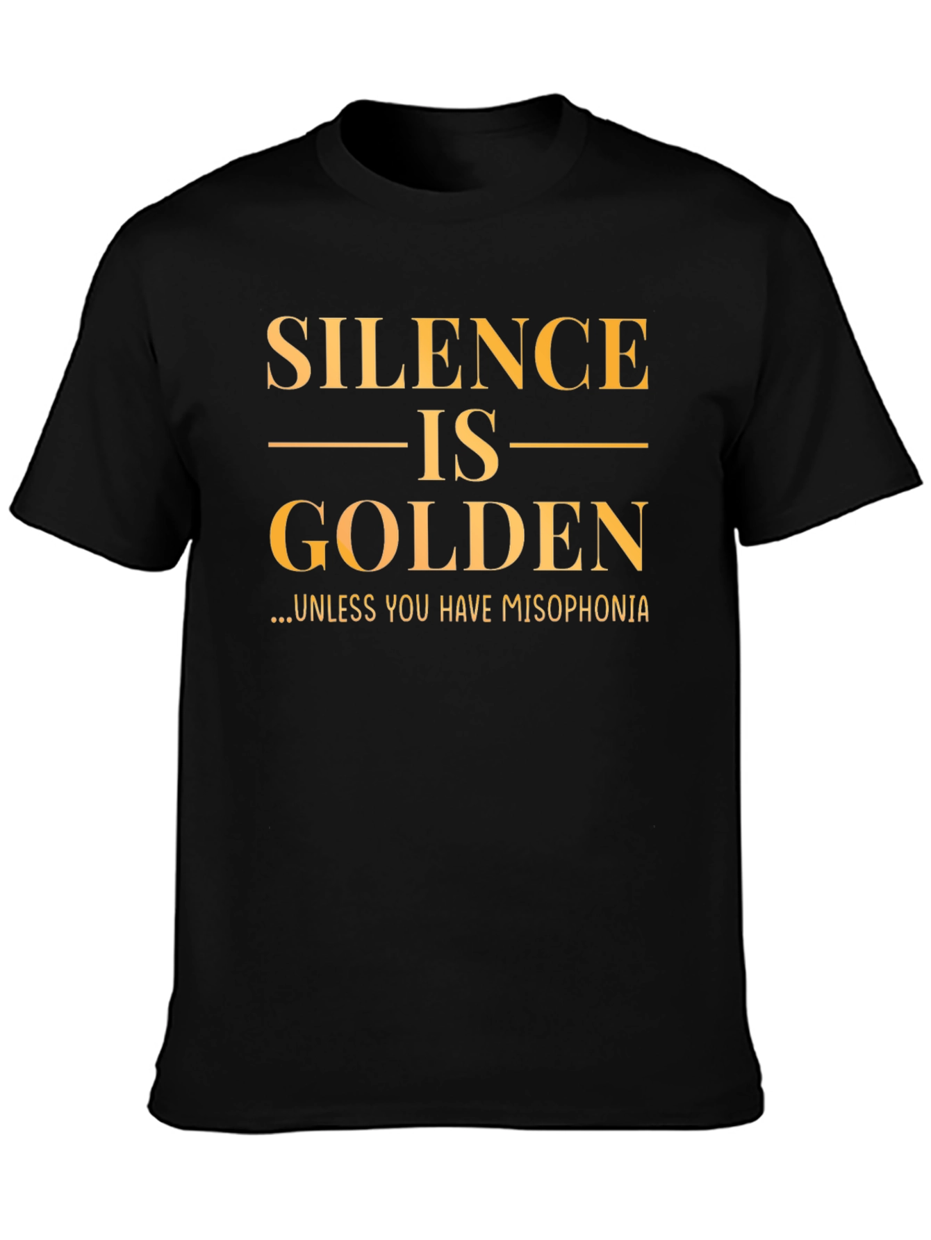Silence is Golden T-Shirt - Misophonia Awareness Tee
