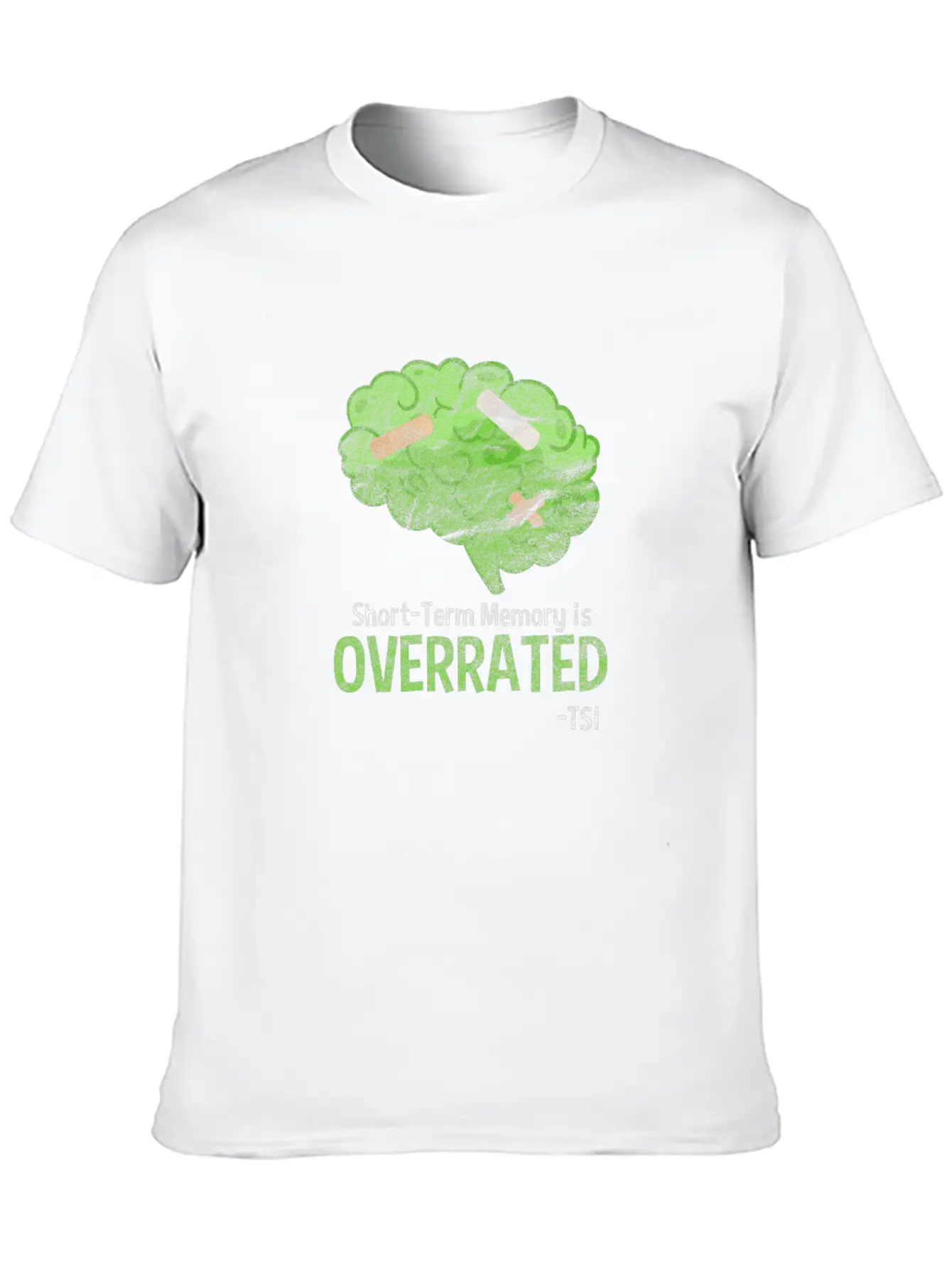 Brain Short Term Memory Is Overrated Unisex Casual T-Shirt – Clean Design For Daily Comfort