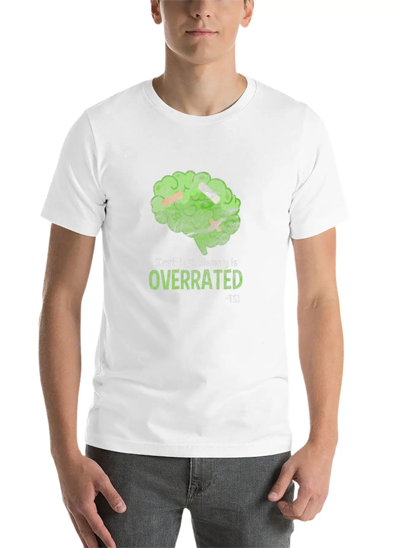 Brain Short Term Memory Is Overrated Unisex Casual T-Shirt – Clean Design For Daily Comfort