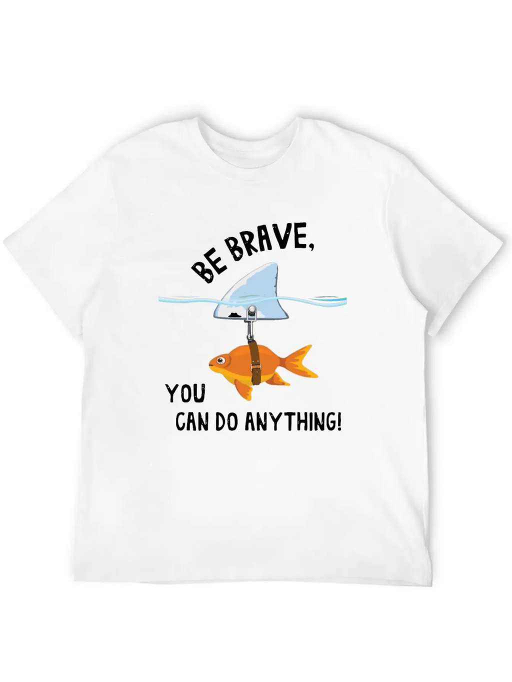 Brave, Cute Goldfish With Shark Fin, Giftidea Stylish Everyday T-Shirt – Unisex Basic Cotton Tee