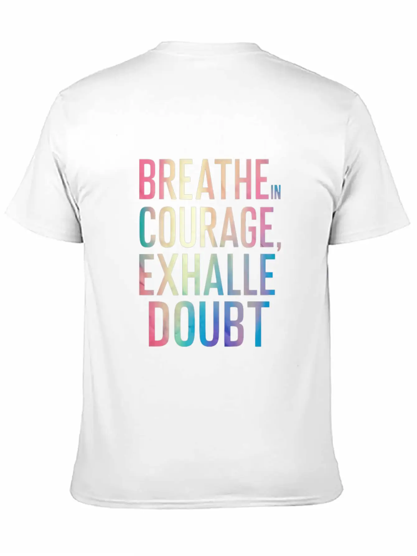 Breathe In Courage Exhale Doubt Essential Cotton Tee For Daily Outfits – Unisex Style