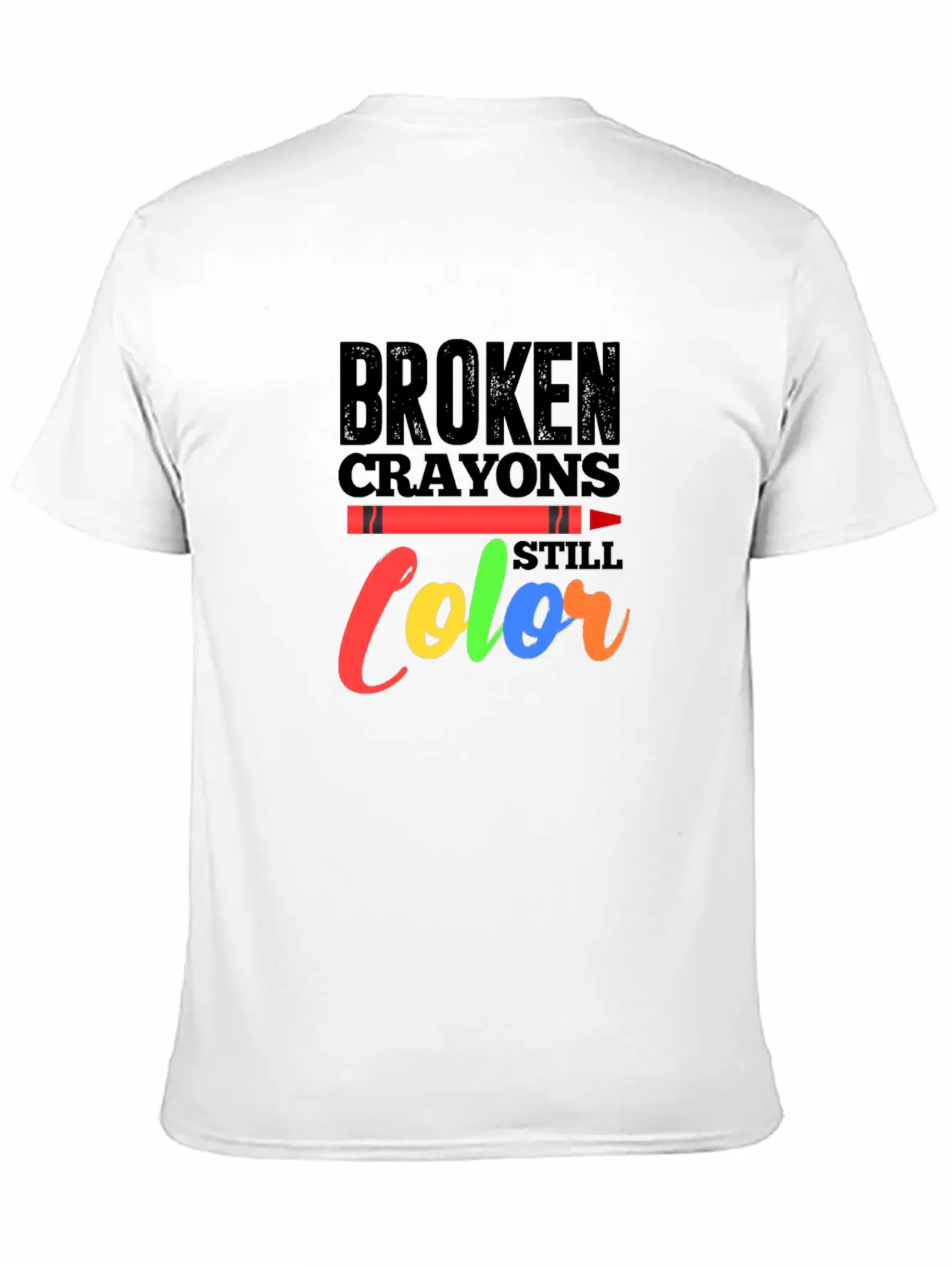 Broken Crayons Still Color Mental Health Awareness Unisex Casual T-Shirt – Clean Design For Daily Comfort