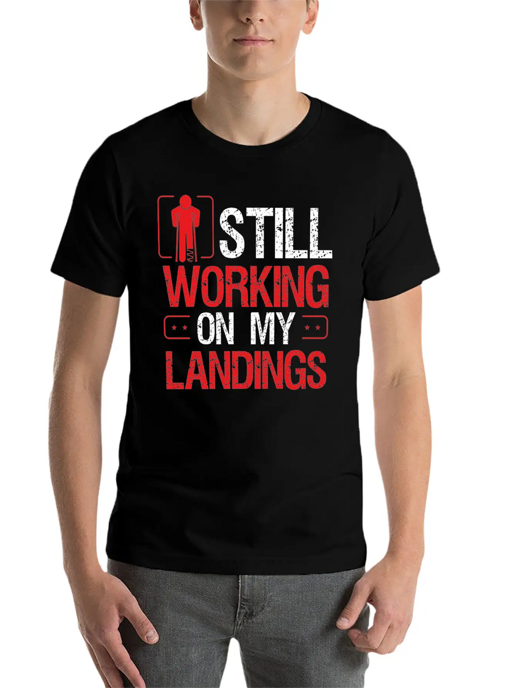 Broken Leg Survivor Humor On My Landings Funny Essential Cotton Tee For Daily Outfits – Unisex Style