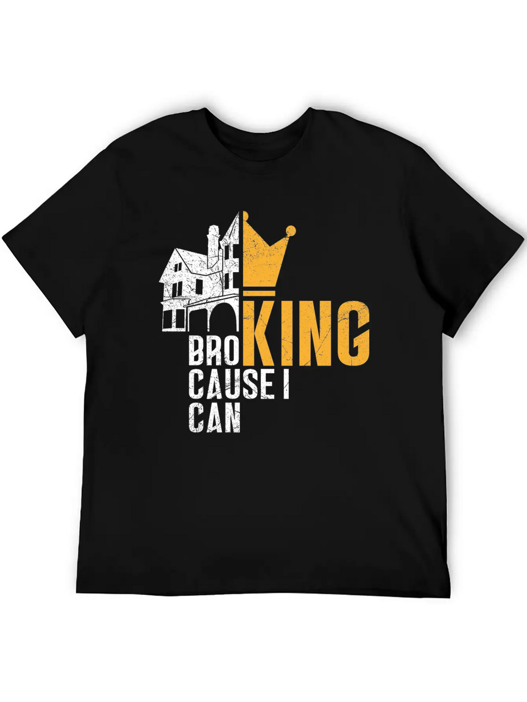 Broking KING - Cause I Can - Gift Idea For Brokers Stylish Everyday T-Shirt – Unisex Basic Cotton Tee