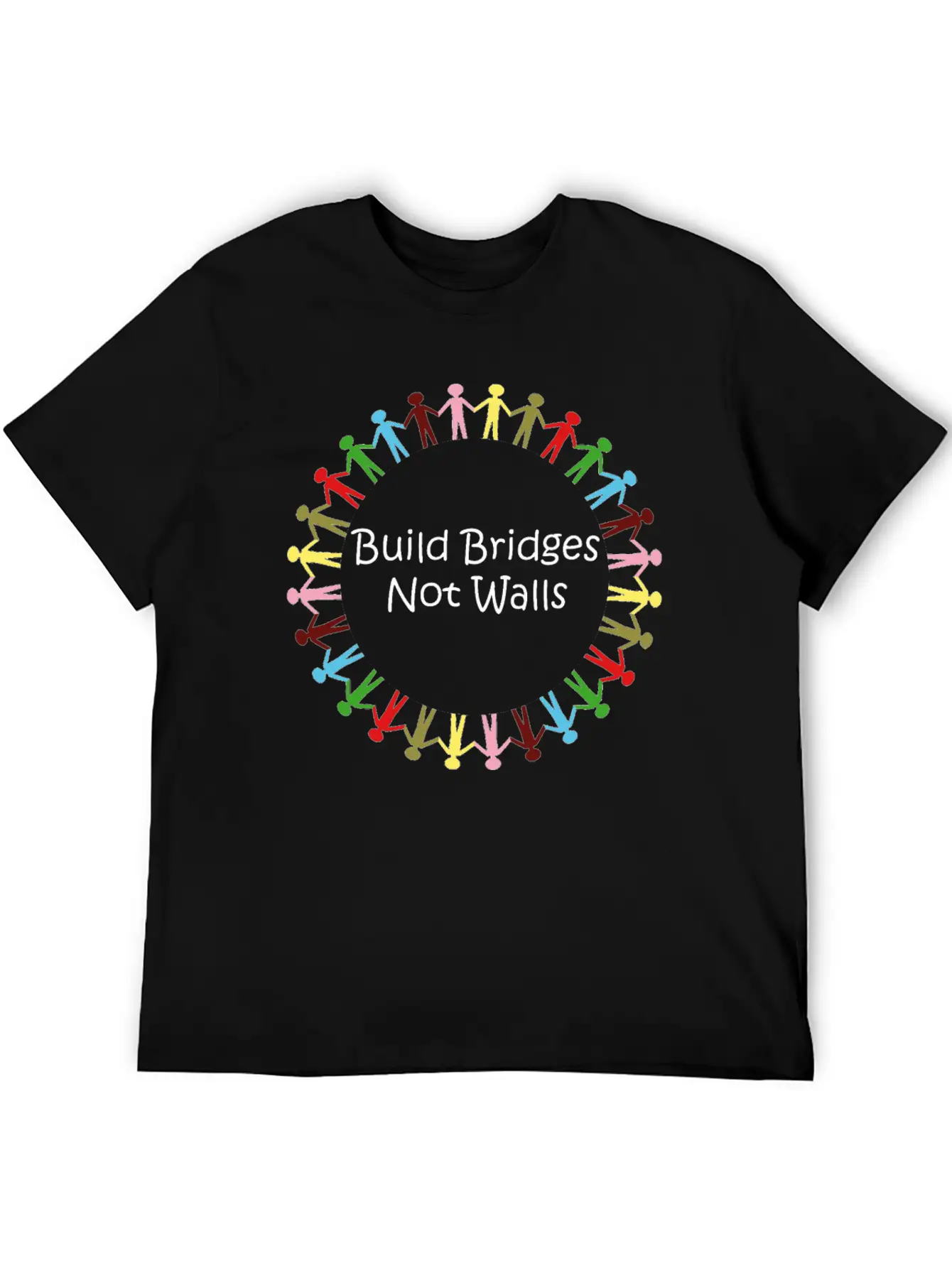 Build Bridges Not Walls Unisex Short Sleeve Soft Cotton T-Shirt – Casual Everyday Wear