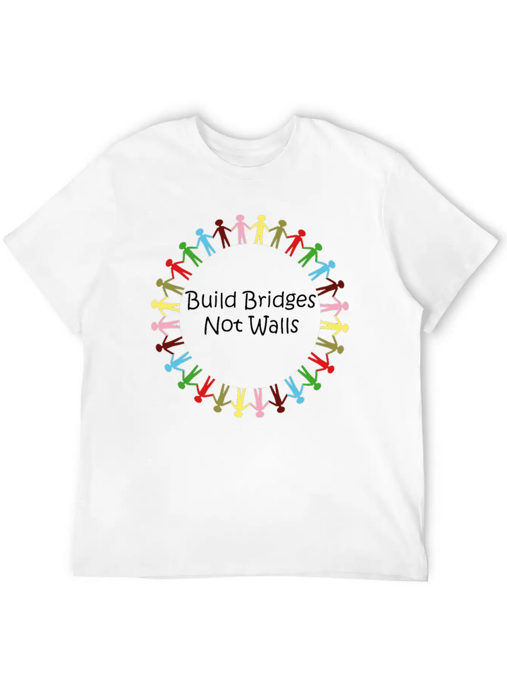 Build Bridges Not Walls Unisex Short Sleeve Soft Cotton T-Shirt – Casual Everyday Wear