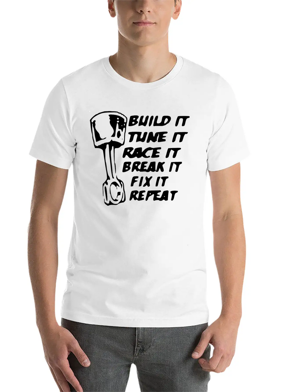 Build It Tune It Race It Break It Race Car Gift Unisex Casual T-Shirt – Clean Design For Daily Comfort