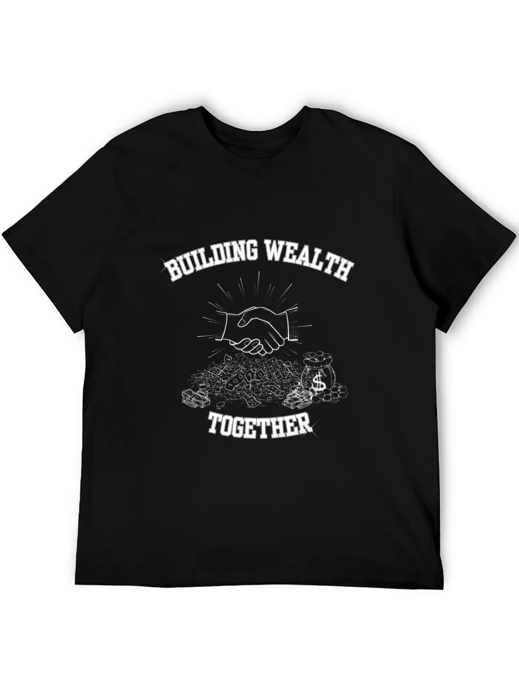 Building Wealth Together Unisex Casual T-Shirt – Clean Design For Daily Comfort