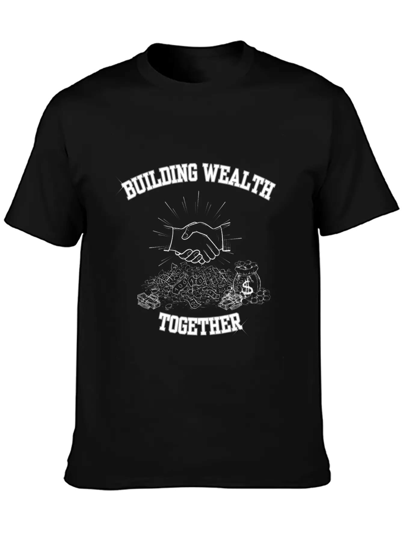 Building Wealth Together Unisex Casual T-Shirt – Clean Design For Daily Comfort