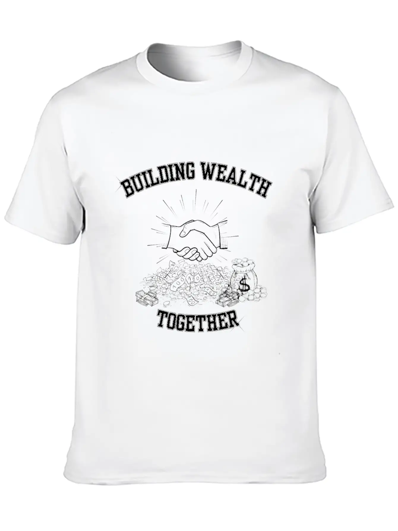 Building Wealth Together Unisex Casual T-Shirt – Clean Design For Daily Comfort