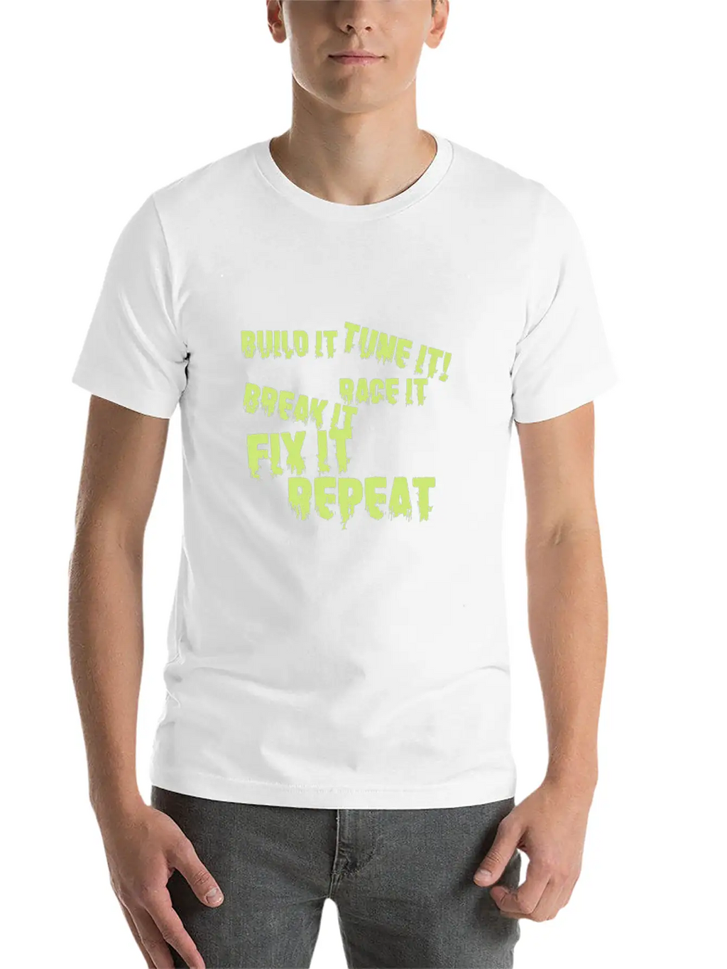 Built It Tune It Race It Break It Fix It Repeat Essential Cotton Tee For Daily Outfits – Unisex Style