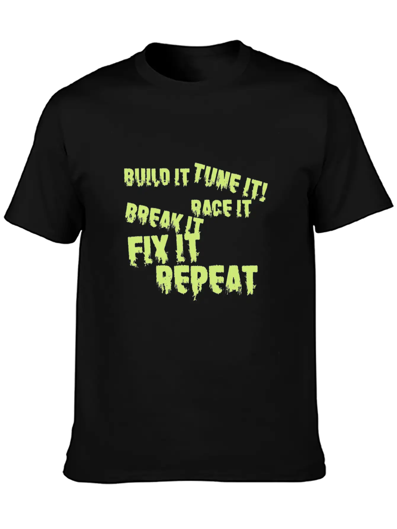 Built It Tune It Race It Break It Fix It Repeat Essential Cotton Tee For Daily Outfits – Unisex Style