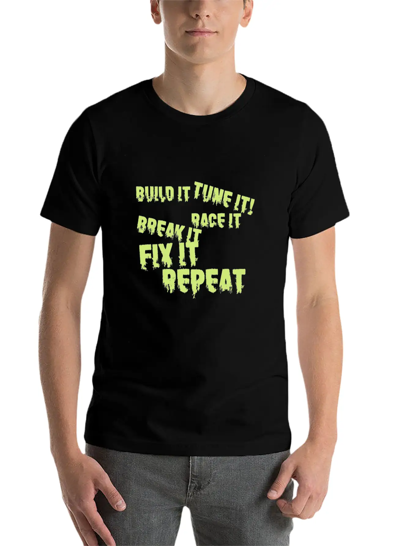 Built It Tune It Race It Break It Fix It Repeat Essential Cotton Tee For Daily Outfits – Unisex Style