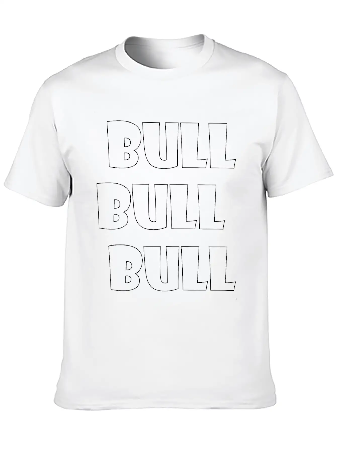 Bull Bull Bull Unisex Casual T-Shirt – Clean Design For Daily Comfort