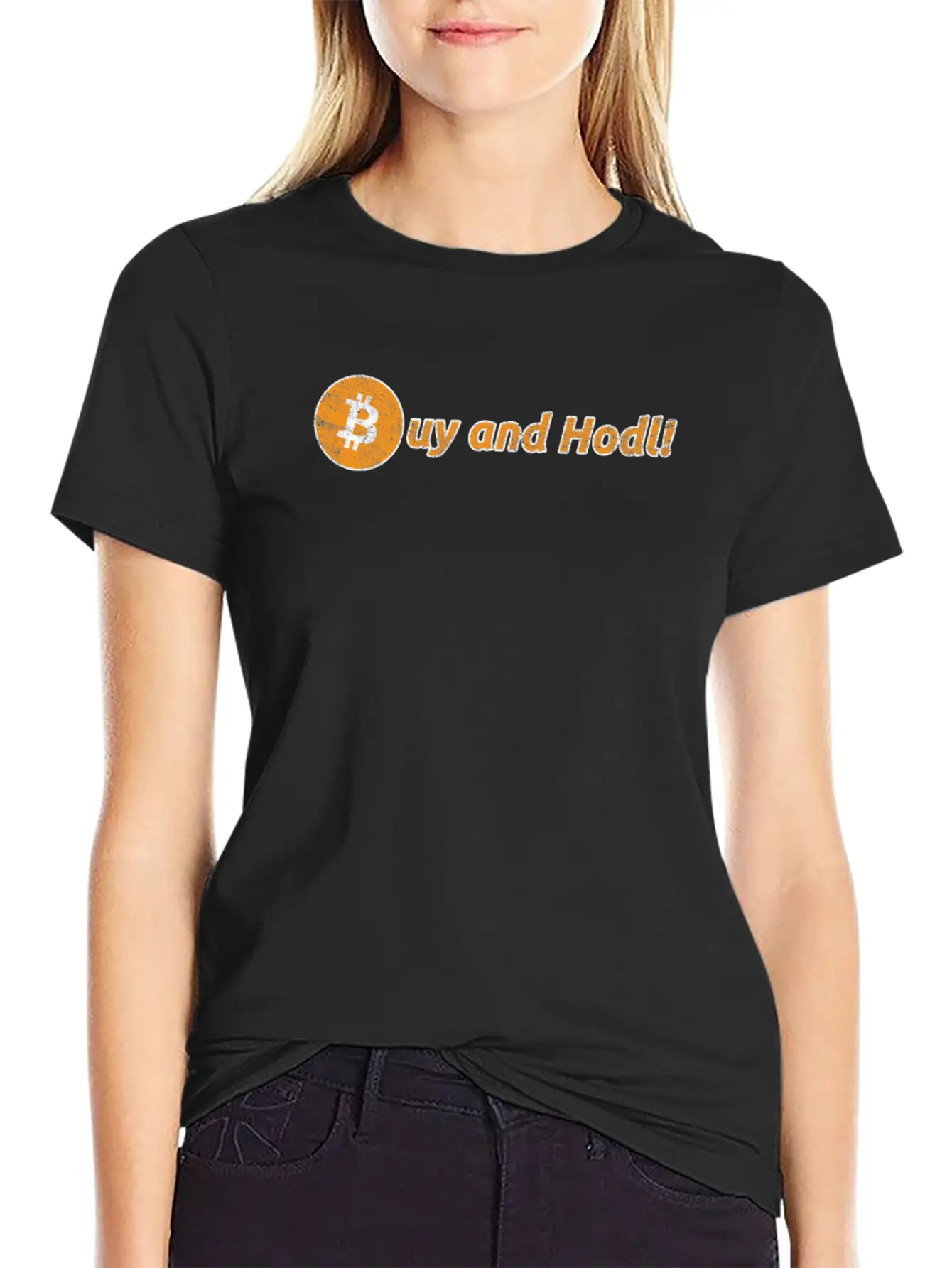 Buy And Hodl | Hold Bitcoin & Altcoins Or Crypto Unisex Short Sleeve Soft Cotton T-Shirt – Casual Everyday Wear