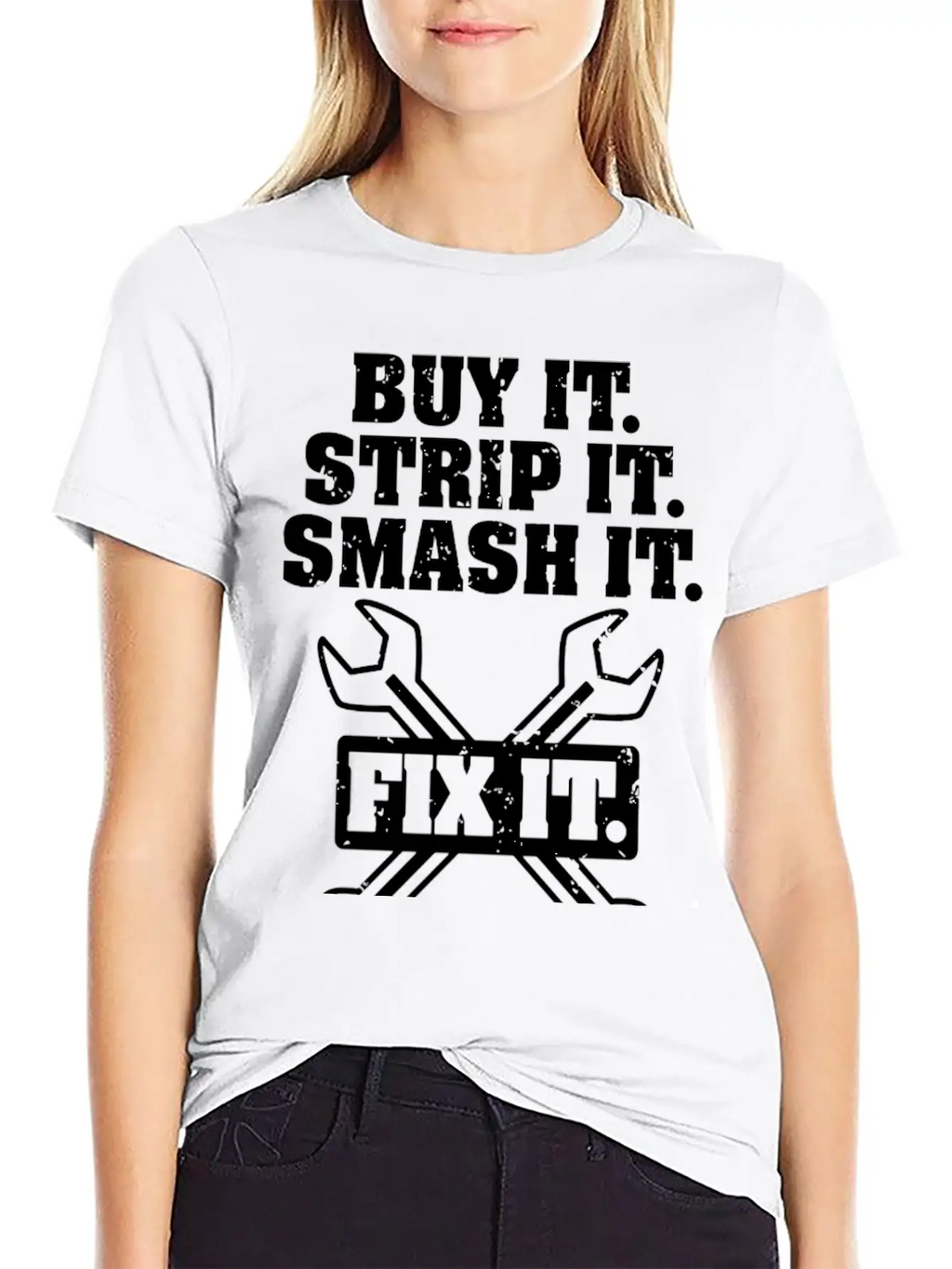 Buy It Strip It Smash It Fix It Repeat Car Truck Essential Cotton Tee For Daily Outfits – Unisex Style