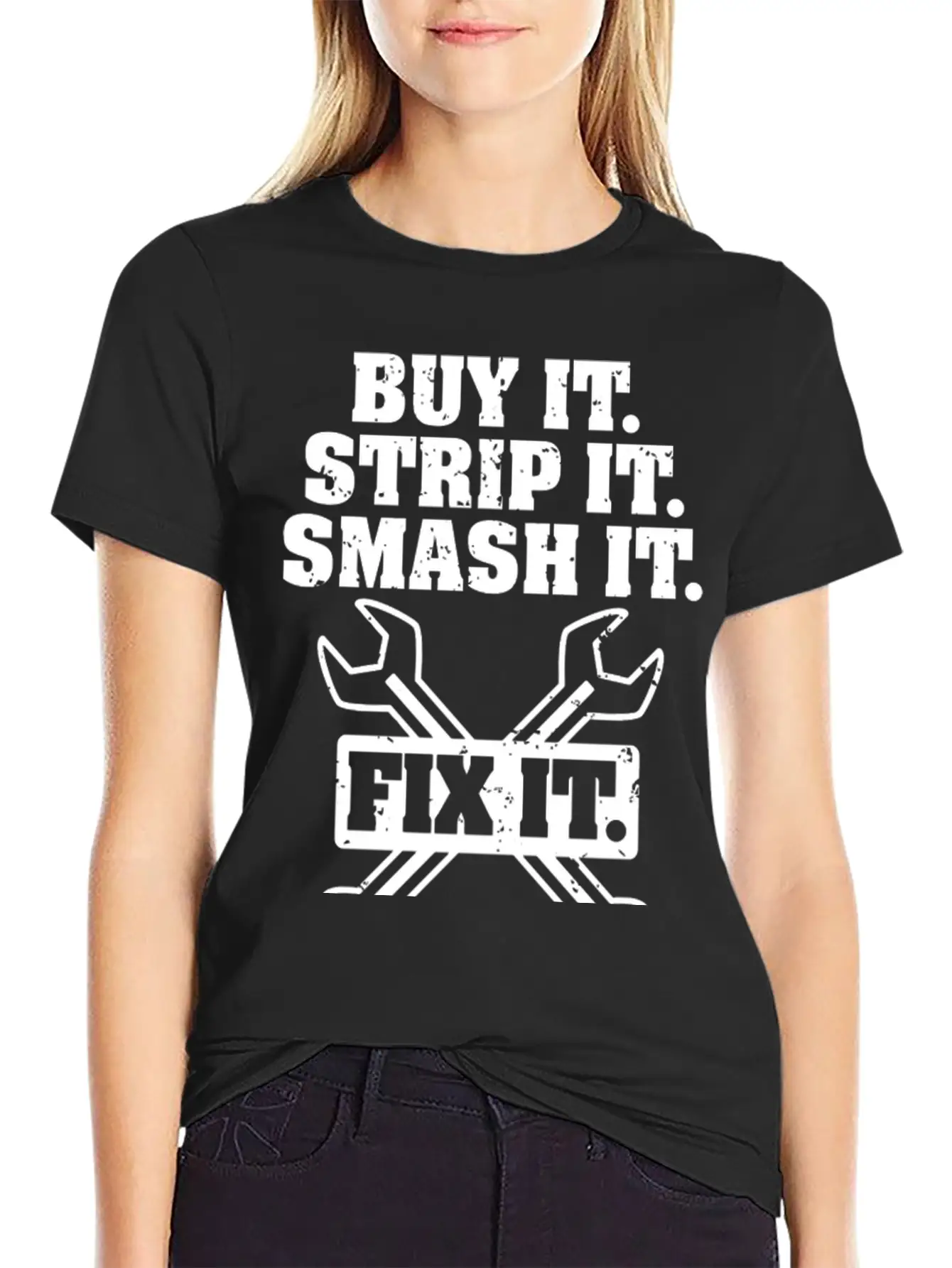 Buy It Strip It Smash It Fix It Repeat Car Truck Essential Cotton Tee For Daily Outfits – Unisex Style