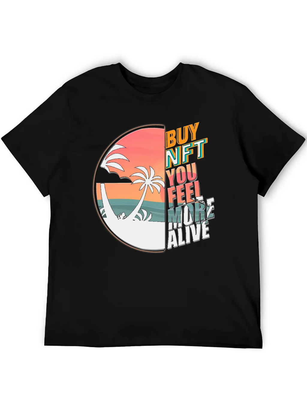 Buy NFT You Feel More Alive Essential Cotton Tee For Daily Outfits – Unisex Style