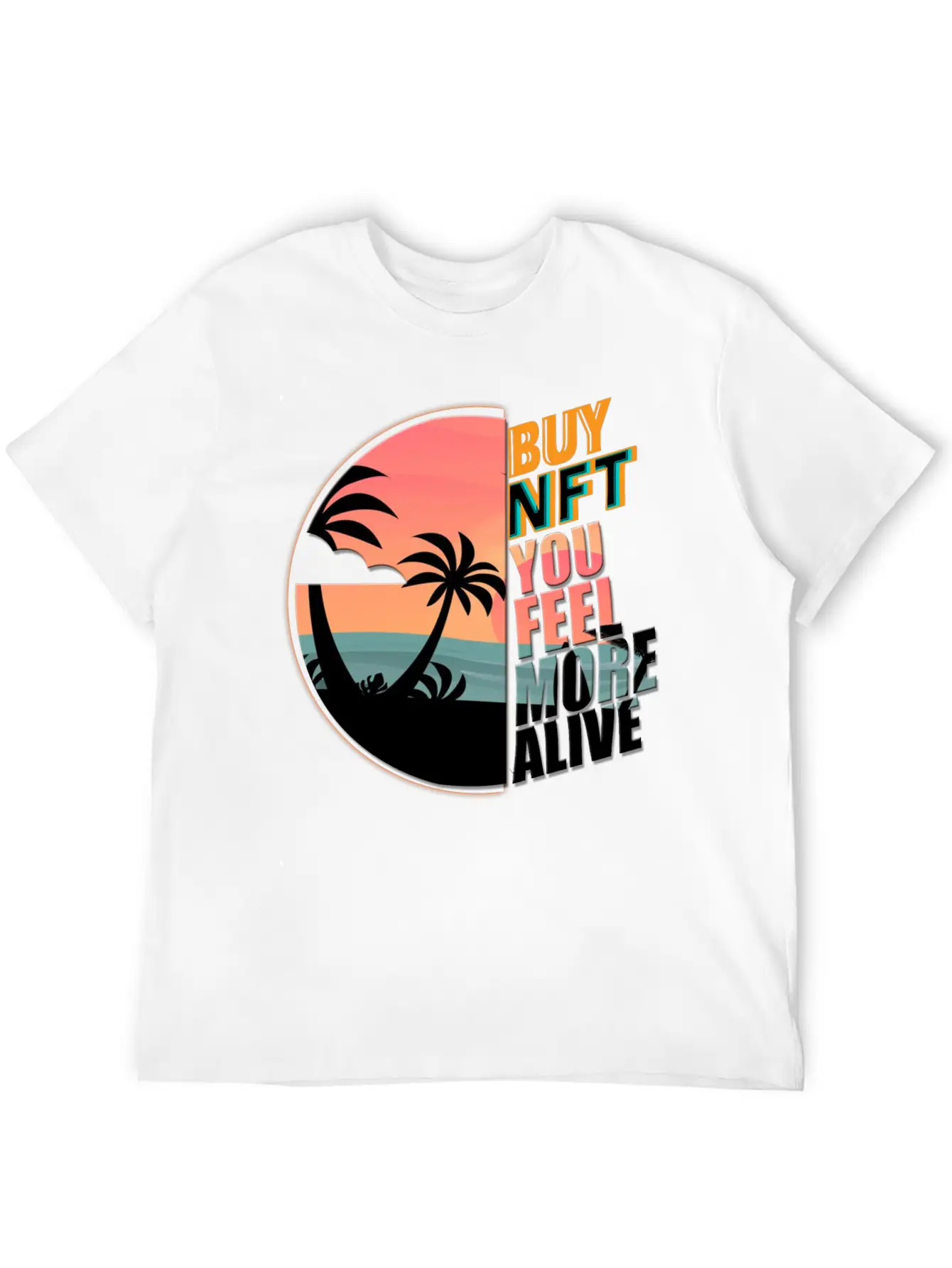 Buy NFT You Feel More Alive Essential Cotton Tee For Daily Outfits – Unisex Style