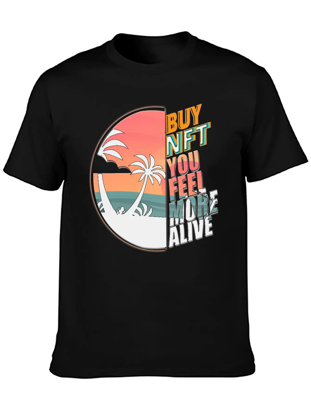 Buy NFT You Feel More Alive Essential Cotton Tee For Daily Outfits – Unisex Style