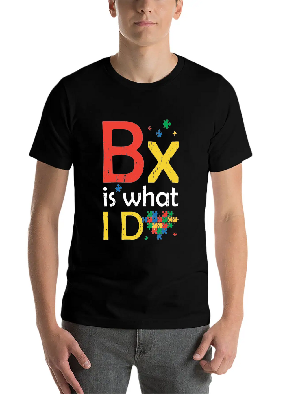Bx Behavior Analyst Is What I Do Autism Behavioris Unisex Short Sleeve Soft Cotton T-Shirt – Casual Everyday Wear