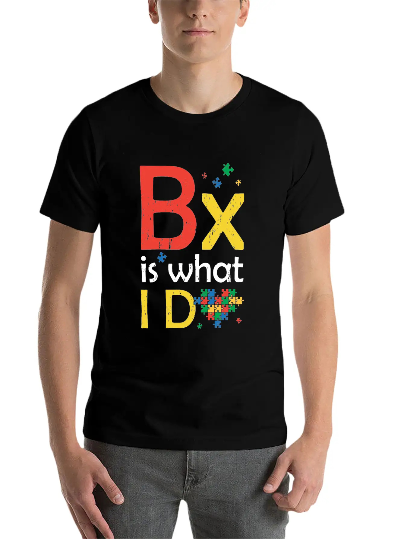 Bx Behavior Analyst Is What I Do Autism Behavioris Unisex Short Sleeve Soft Cotton T-Shirt – Casual Everyday Wear