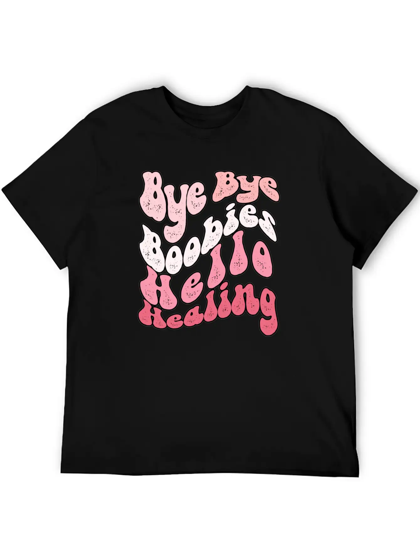 Bye Bye Boobies Hello Healing Breathable Soft Cotton T-Shirt – Timeless Casual Look