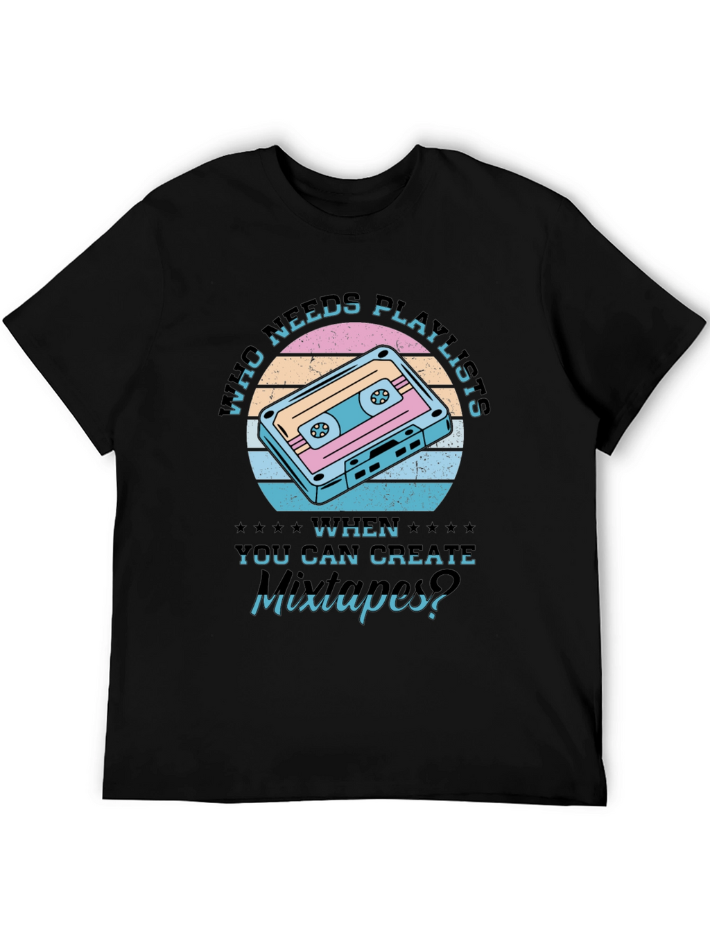 Retro Mixtape T-Shirt - Who Needs Playlists?