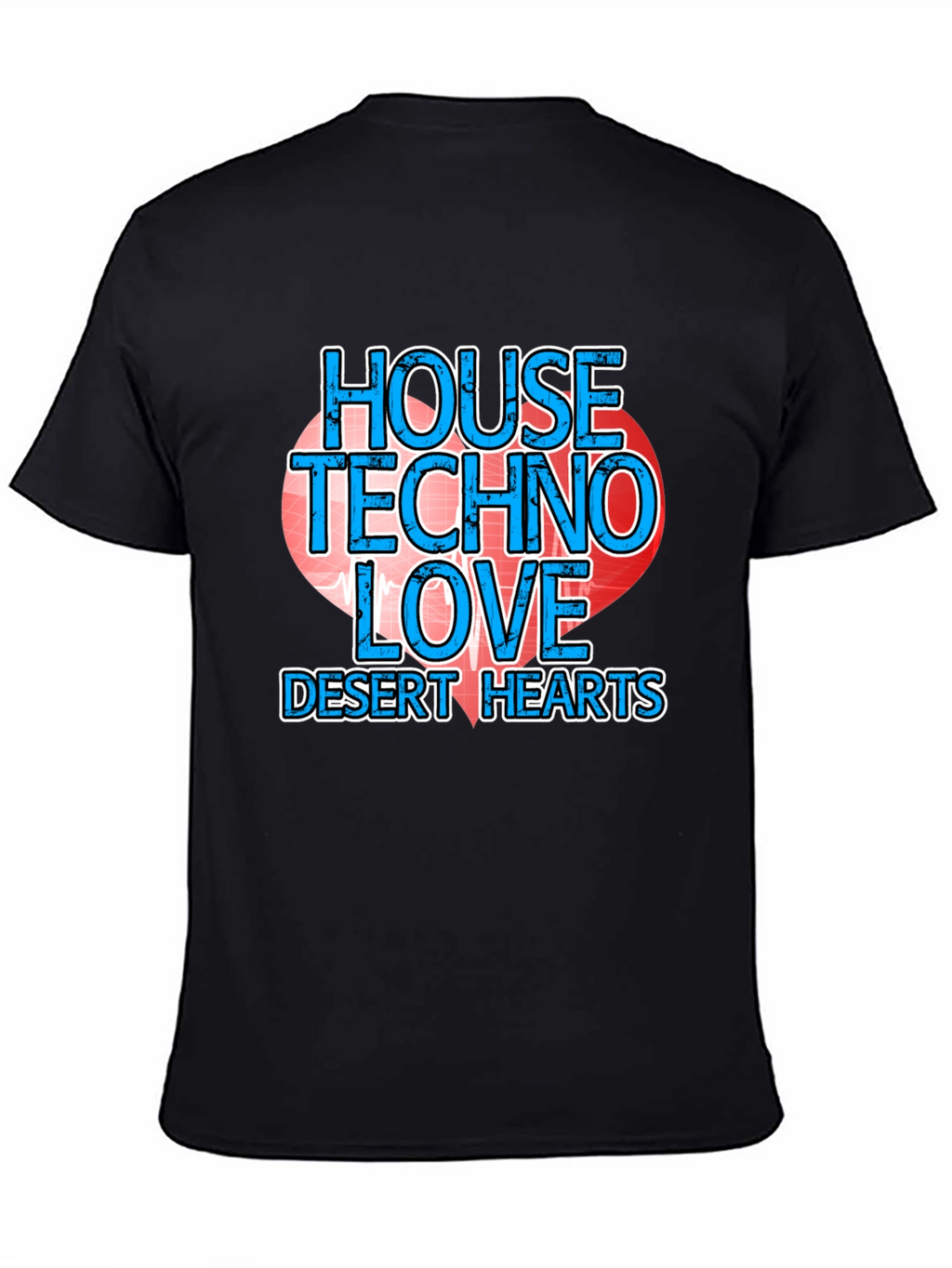 House Techno Love Desert Hearts Graphic Tee