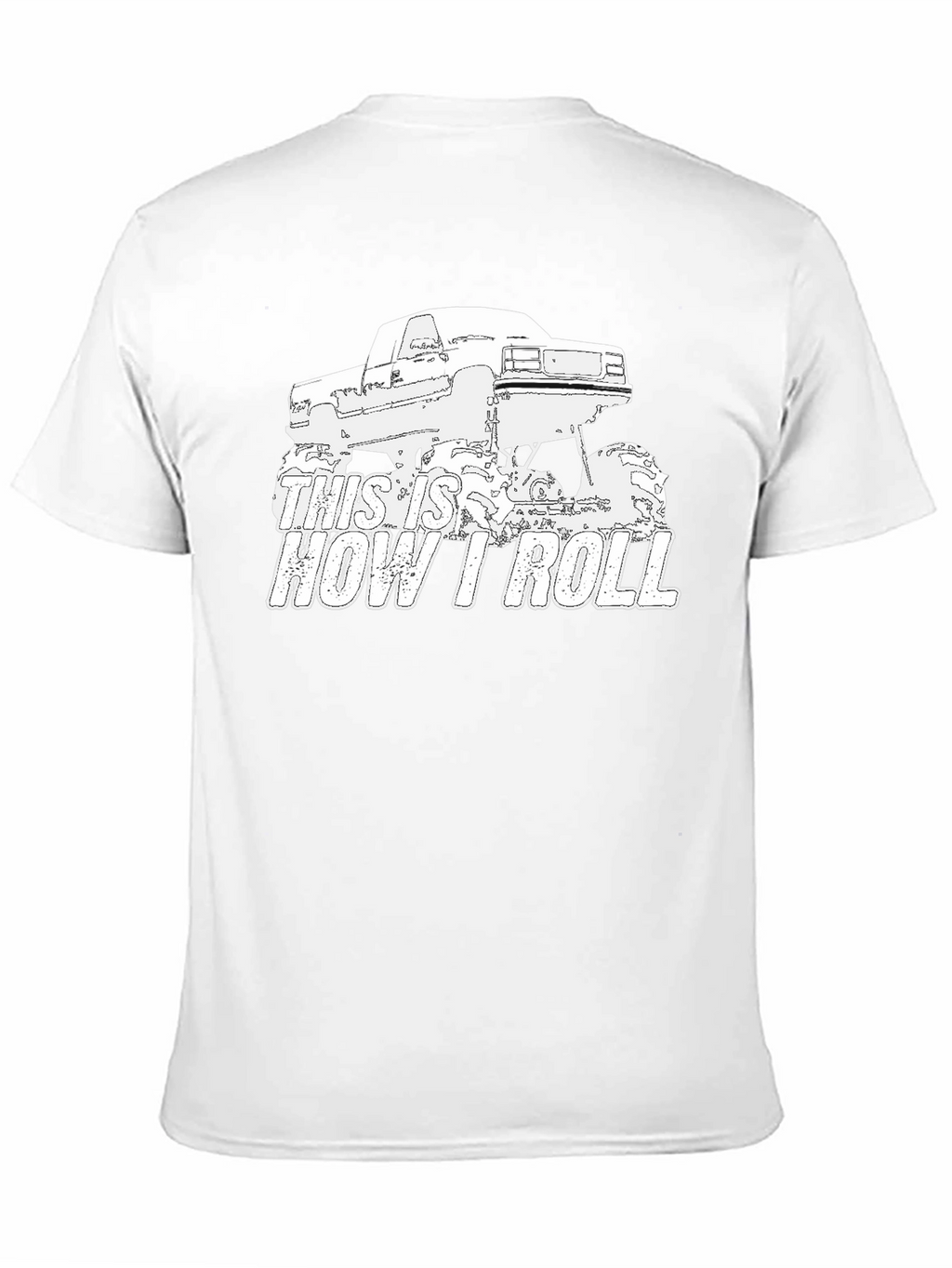This Is How I Roll Monster Truck Graphic Tee