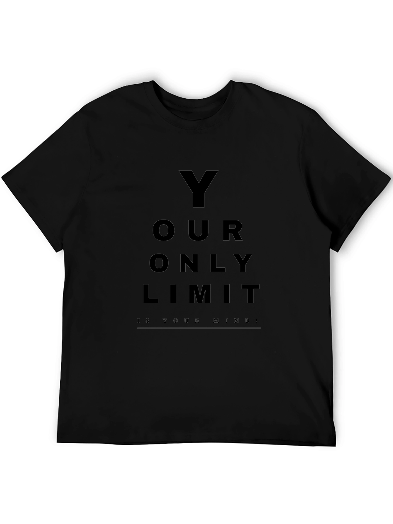Inspirational Your Only Limit Mind Black T-Shirt