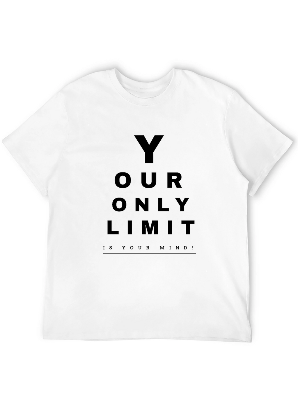 Inspirational Your Only Limit Mind Black T-Shirt
