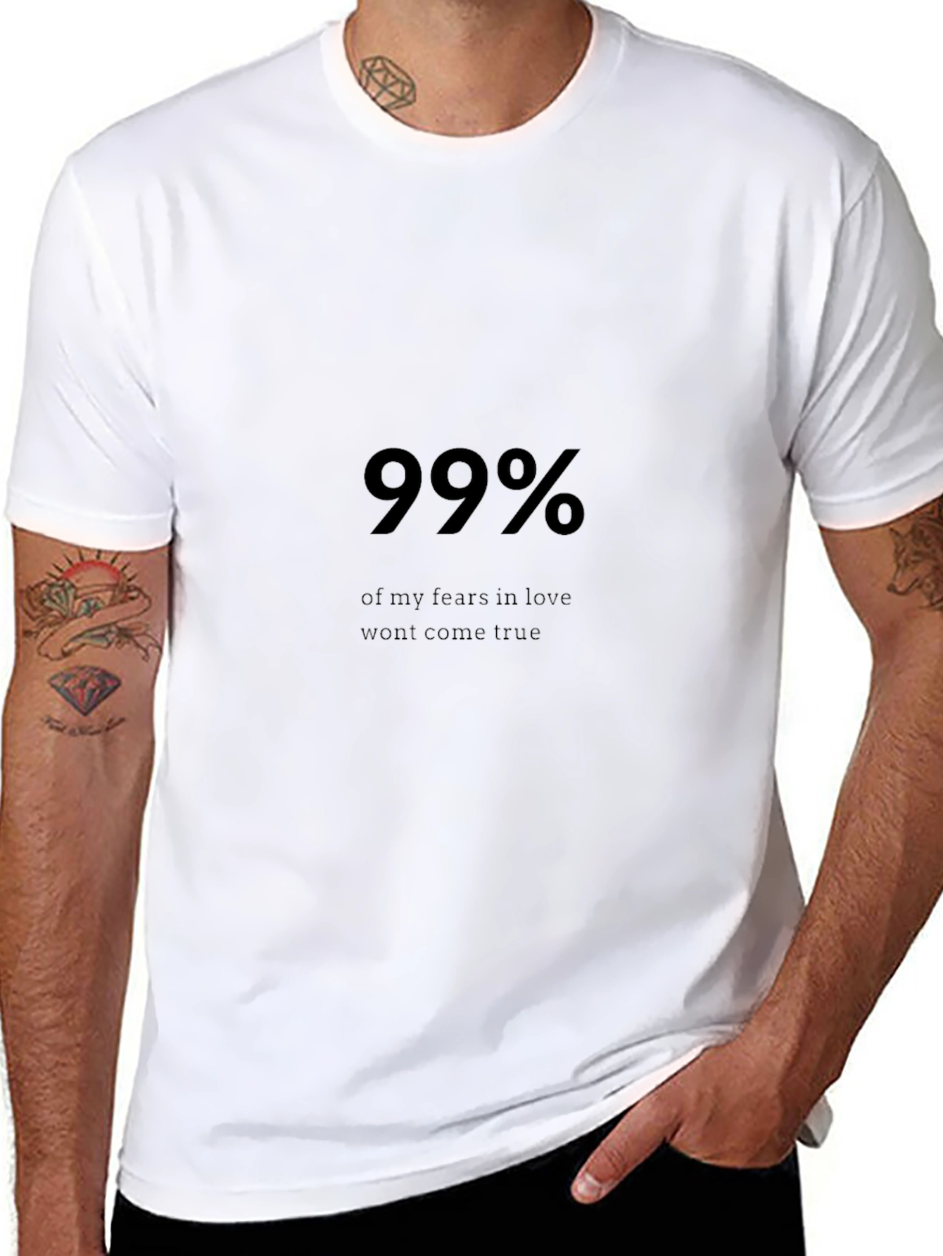 99% Fears in Love T-Shirt