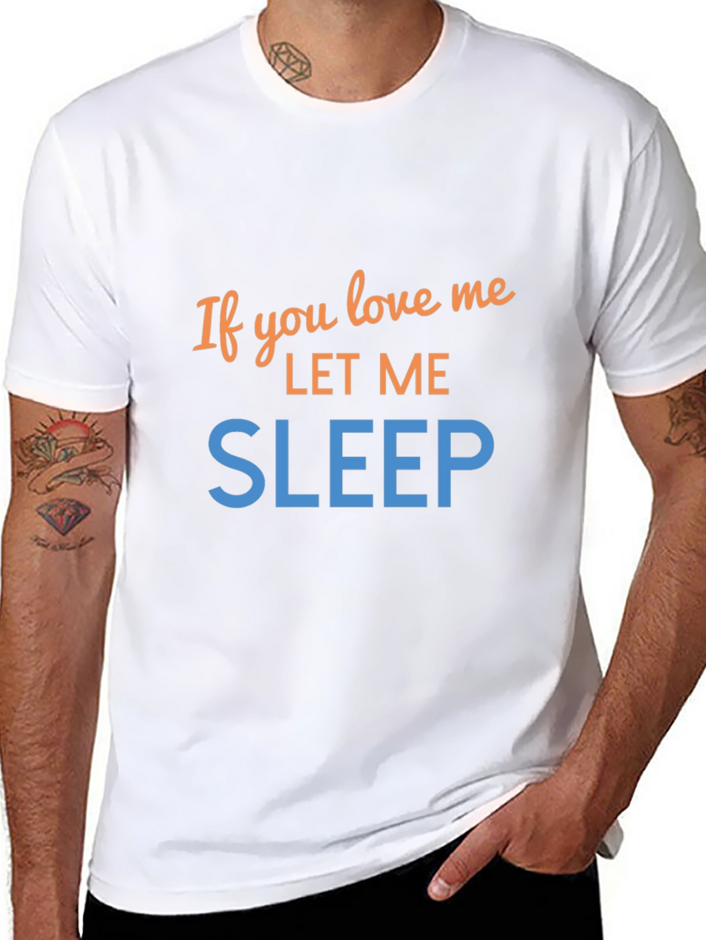 If You Love Me Let Me Sleep Graphic Tee