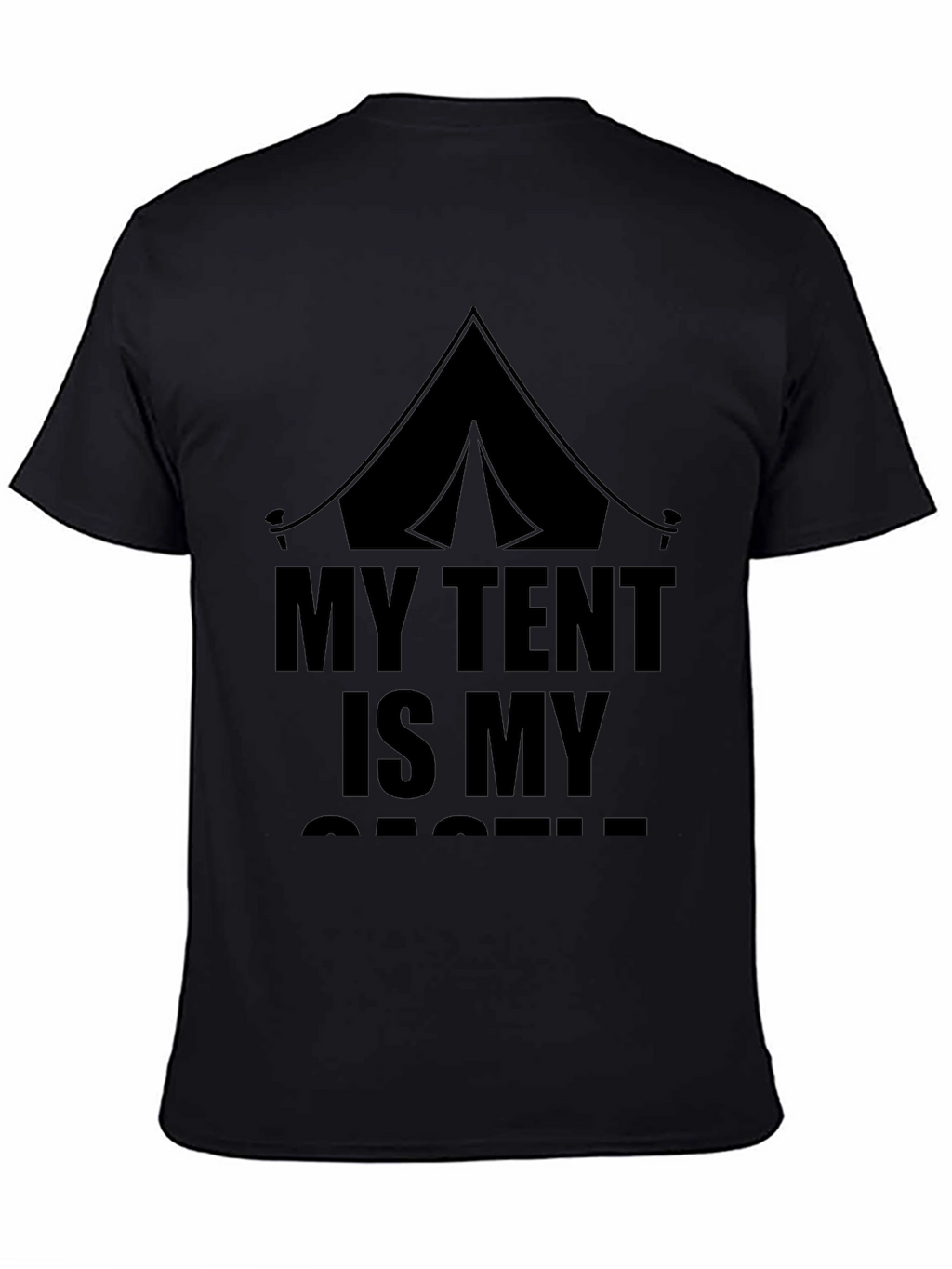 My Tent Is My Castle Graphic T-Shirt