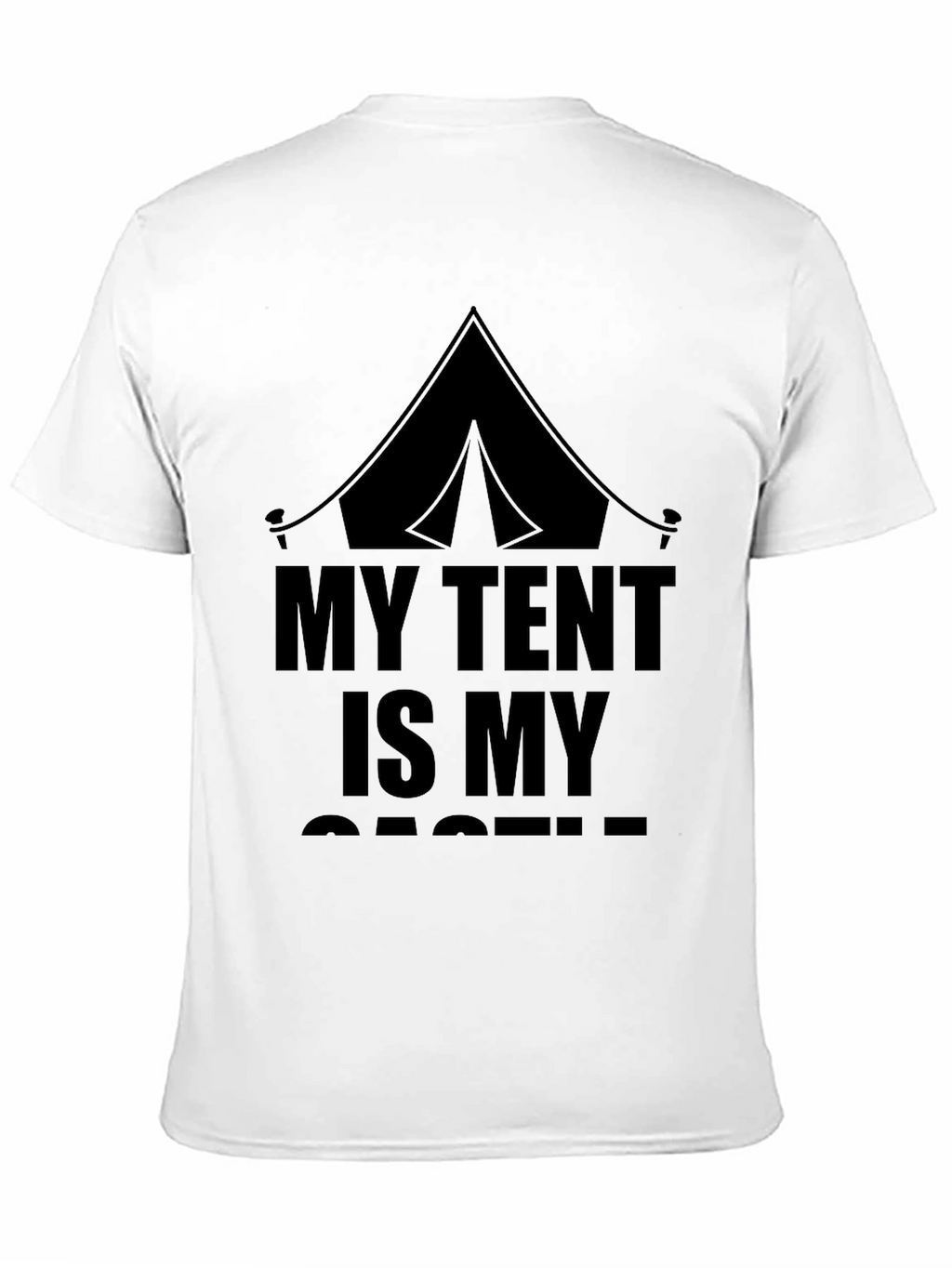 My Tent Is My Castle Graphic T-Shirt