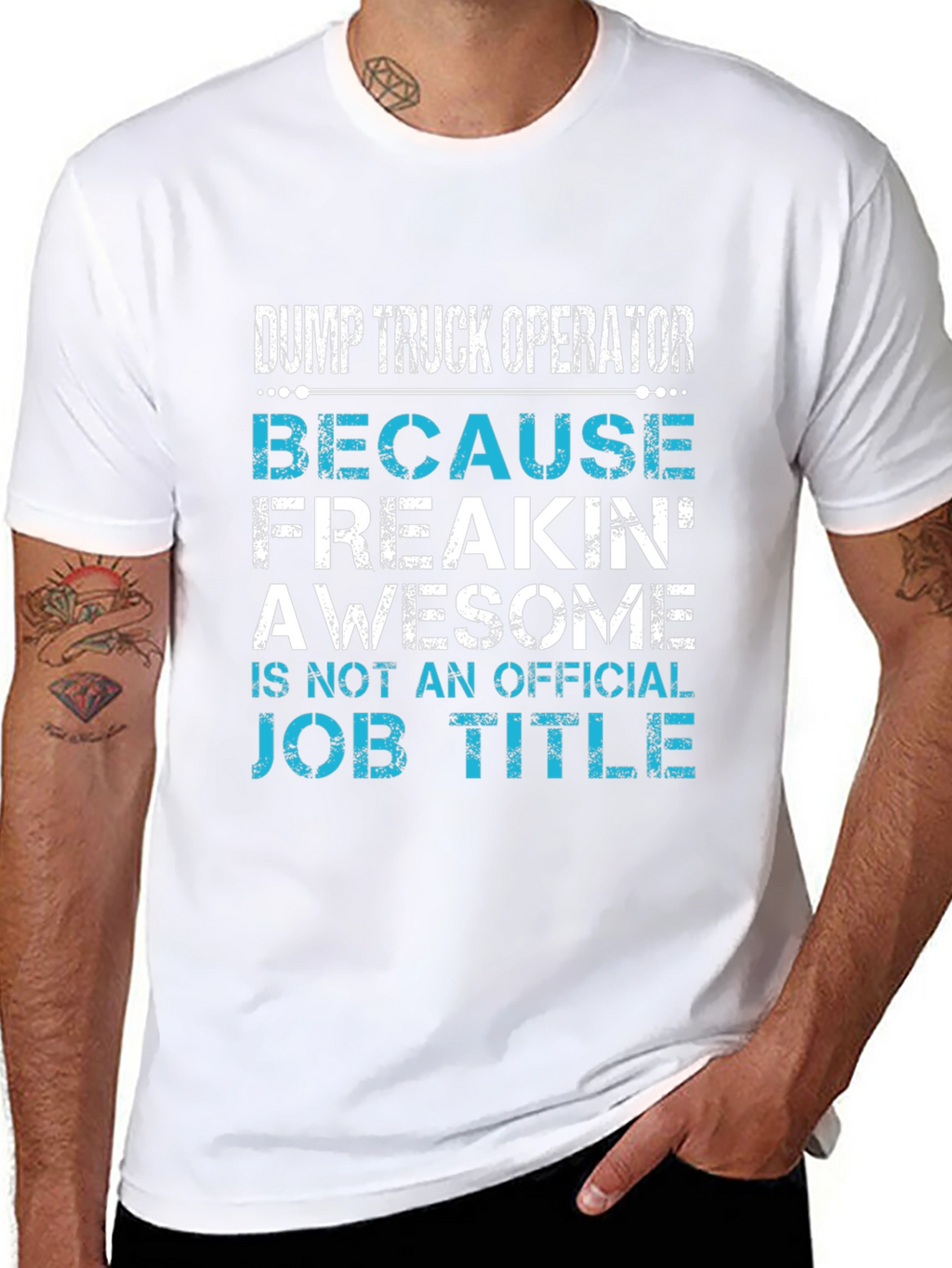 Dump Truck Operator Awesome Job Title T-Shirt