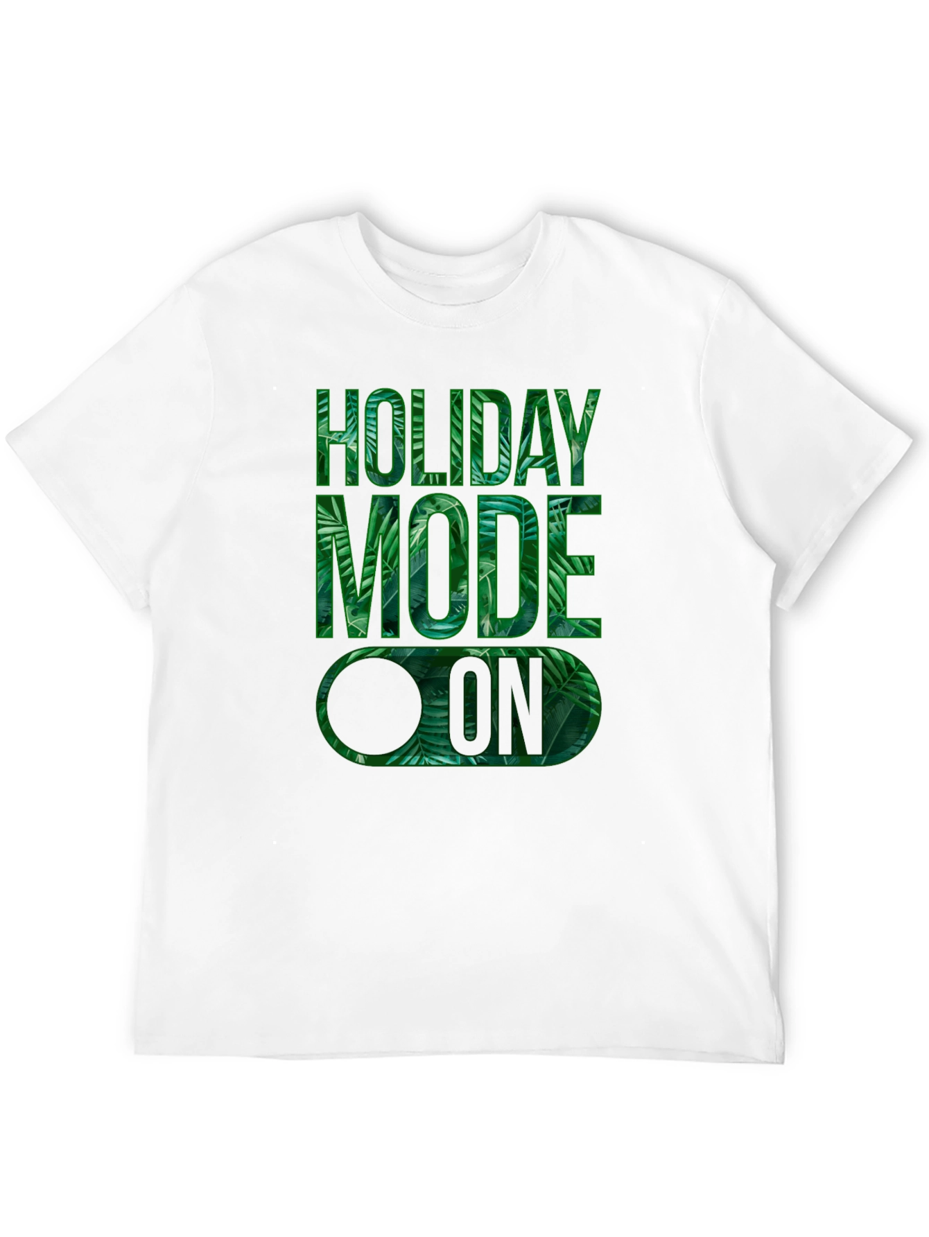 Holiday Mode On Graphic T-Shirt