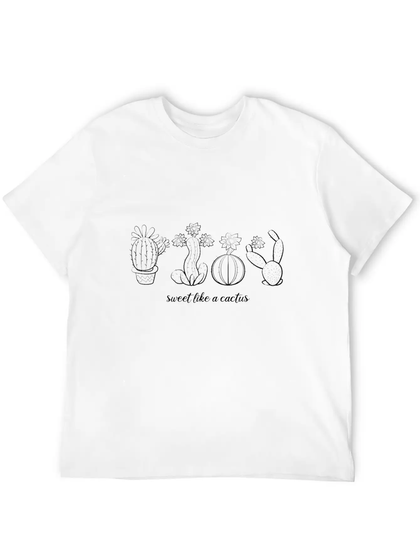 Cactus Cacti Plant Nature Funny Sayings Floral Casual Graphic T-Shirt – Simple And Comfortable Daily Wear