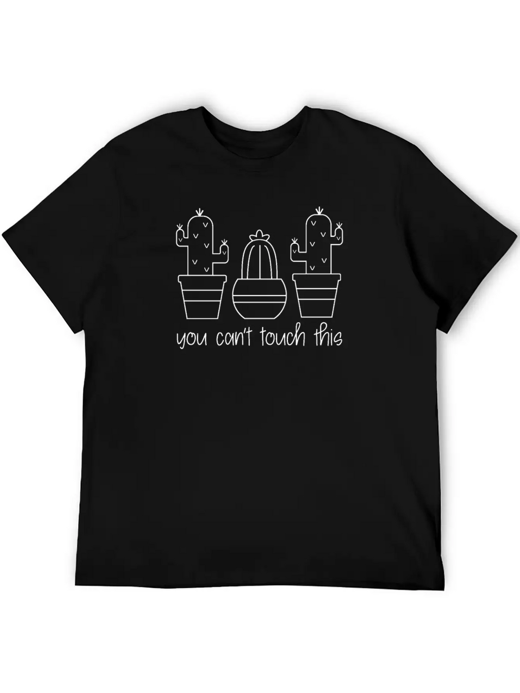 Cactus Cute Line Art Cactus You Can't Touch This Casual Graphic T-Shirt – Simple And Comfortable Daily Wear