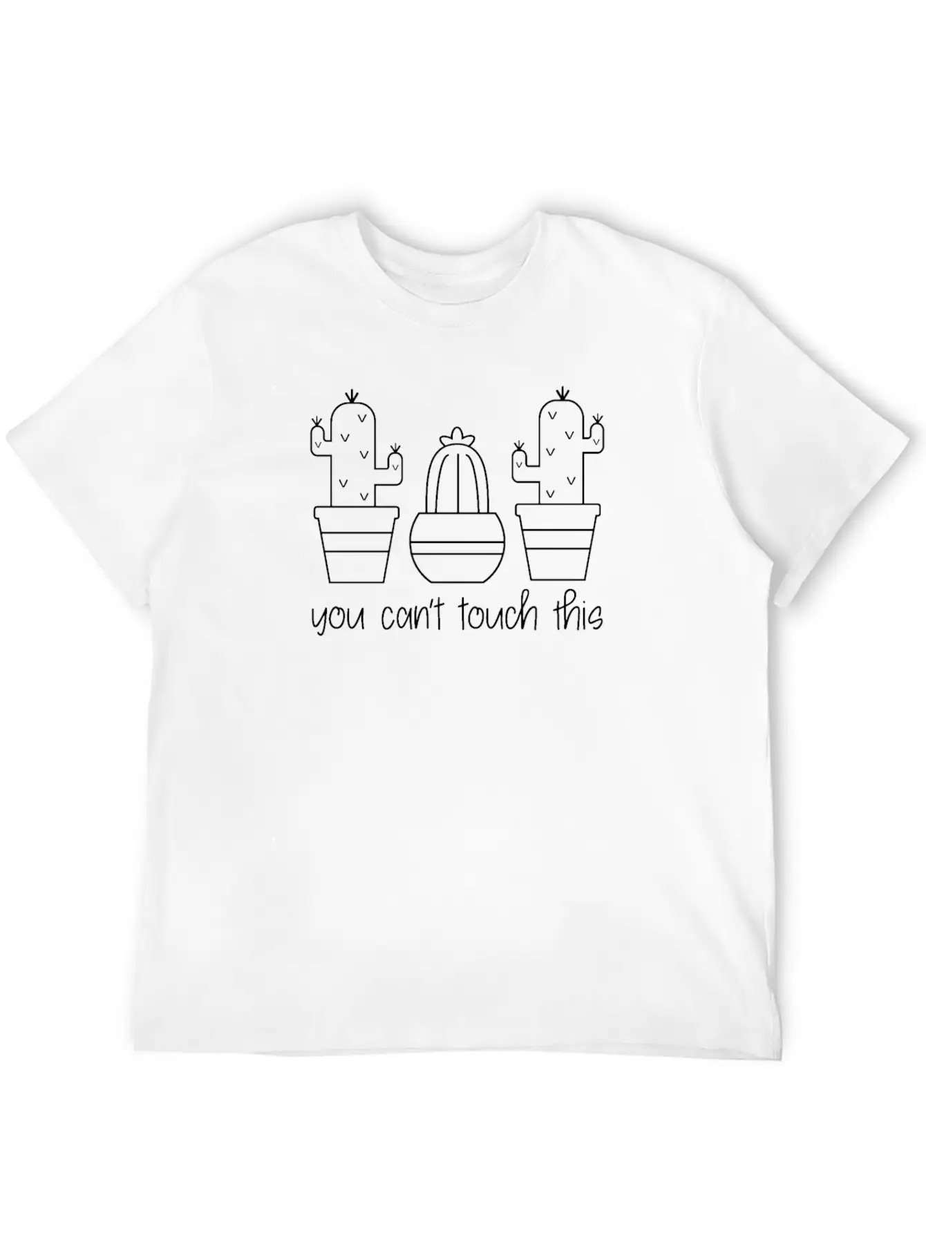 Cactus Cute Line Art Cactus You Can't Touch This Casual Graphic T-Shirt – Simple And Comfortable Daily Wear