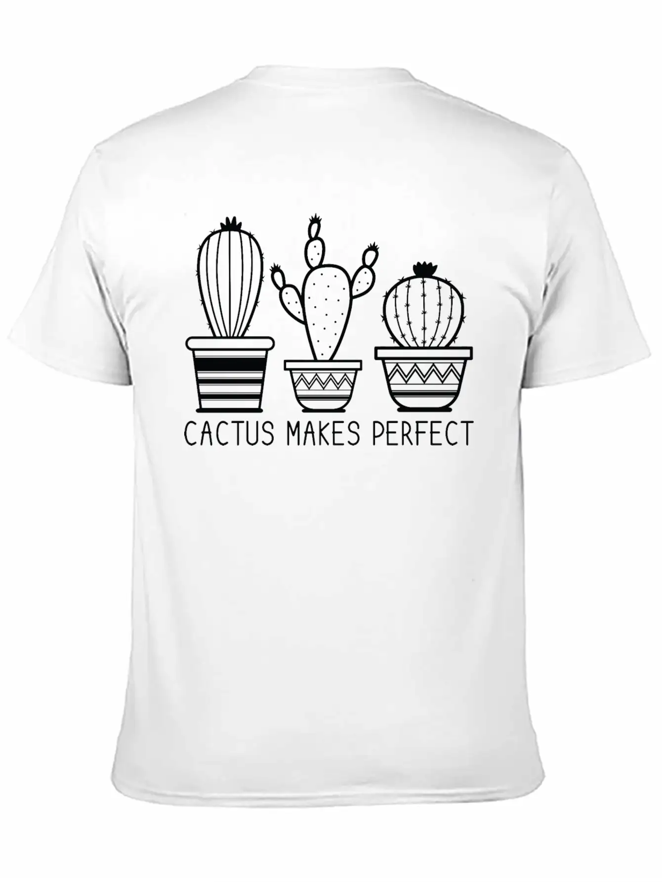 Cactus Makes Perfect Plant Lady Cactus Lover Gift Unisex Casual T-Shirt – Clean Design For Daily Comfort