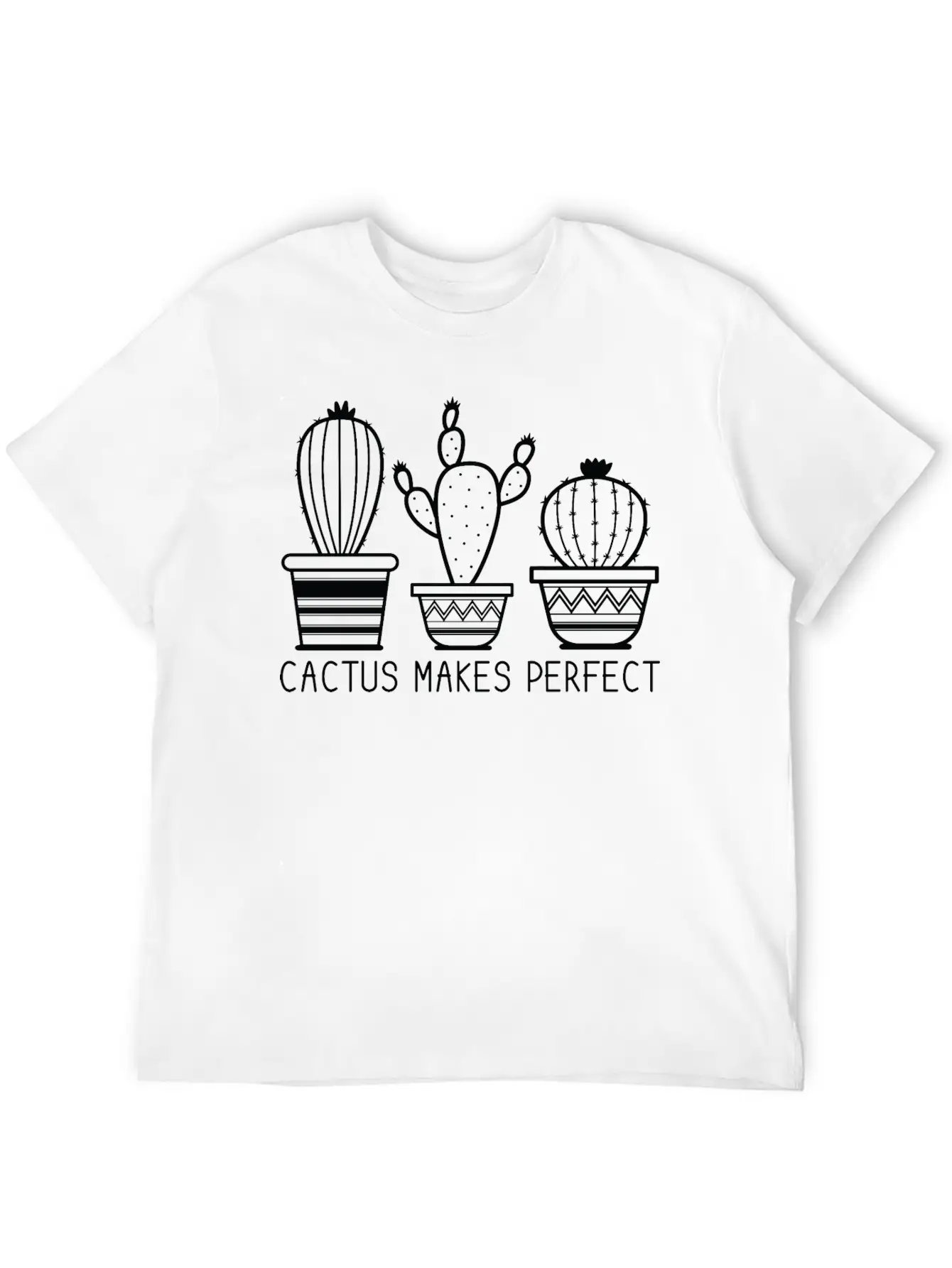 Cactus Makes Perfect Plant Lady Cactus Lover Gift Unisex Casual T-Shirt – Clean Design For Daily Comfort