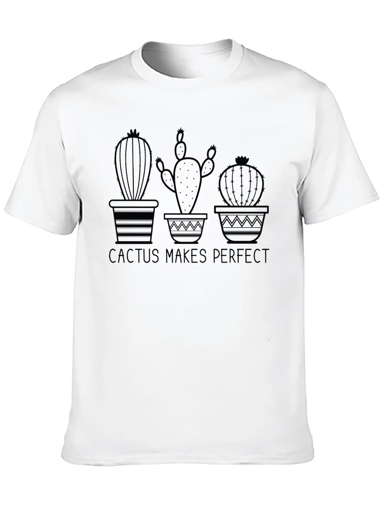 Cactus Makes Perfect Plant Lady Cactus Lover Gift Unisex Casual T-Shirt – Clean Design For Daily Comfort